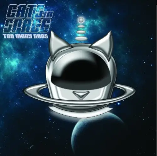 Cats In Space : Too Many Gods